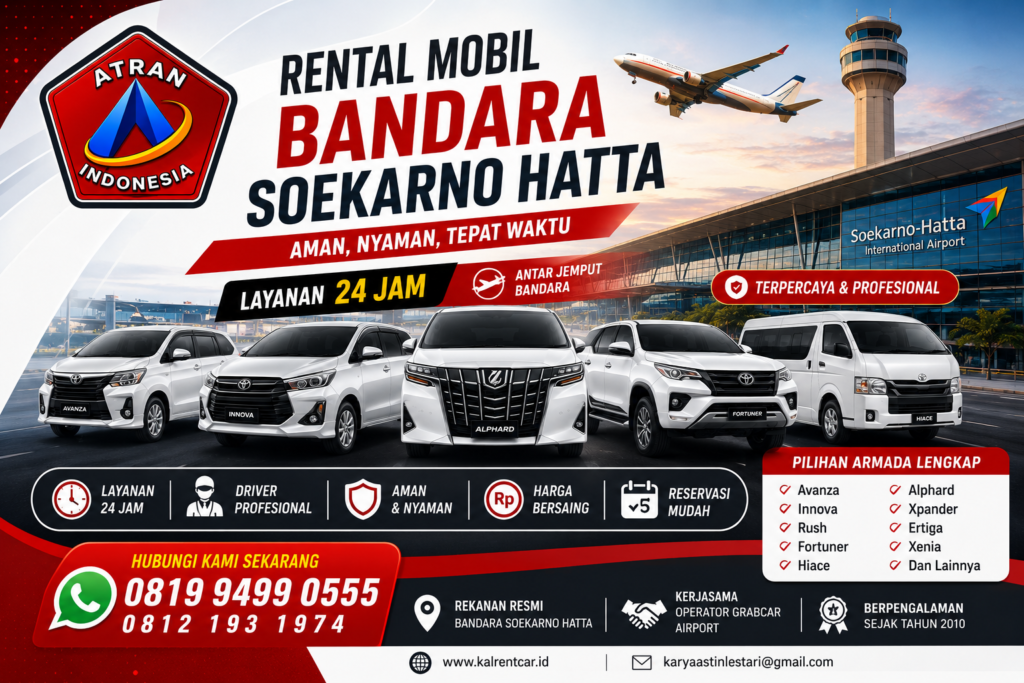 Rental Mobil Bandara Soekarno Hatta
