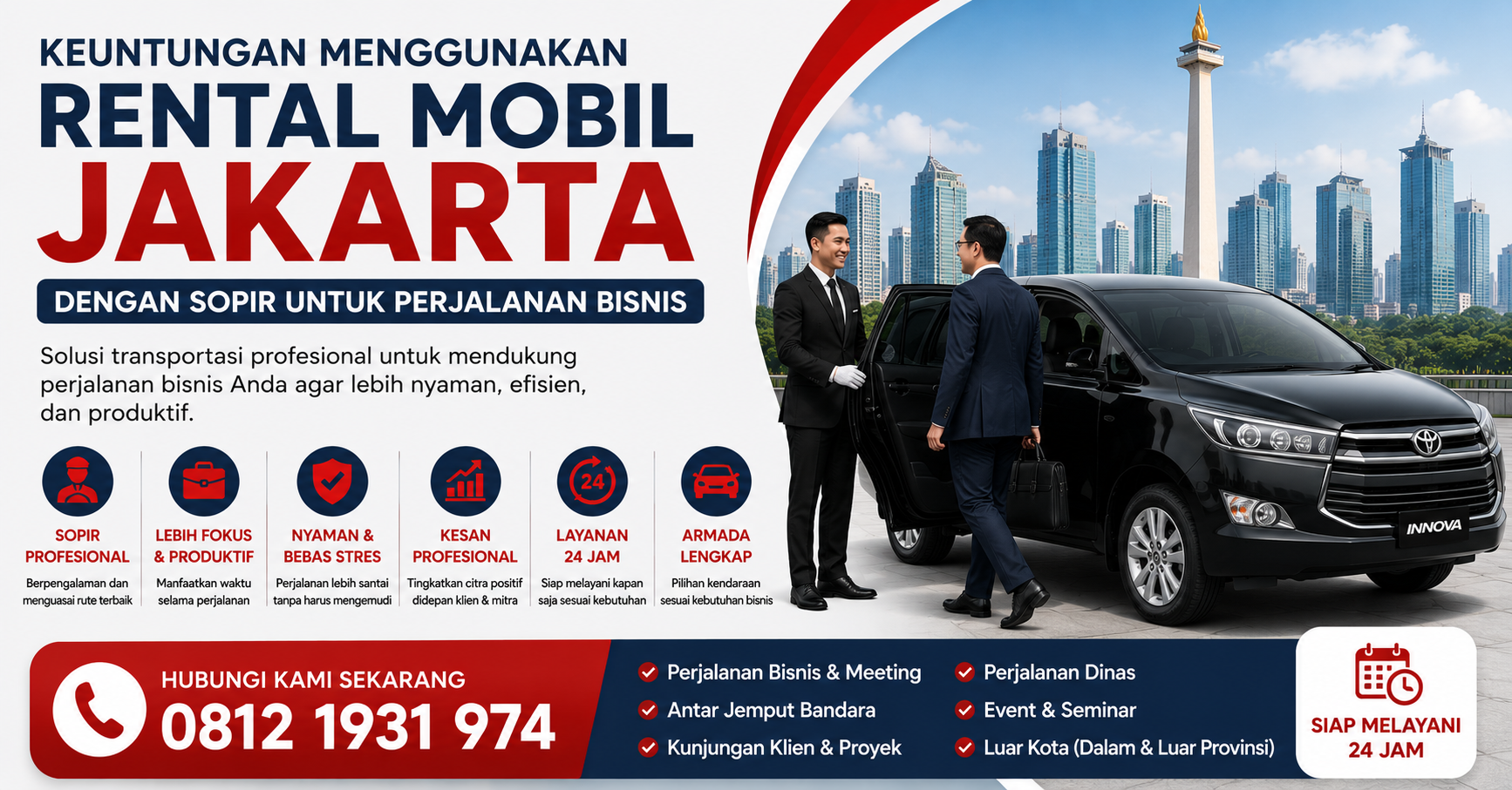 Keuntungan Menggunakan Rental Mobil Jakarta dengan Sopir untuk Perjalanan Bisnis