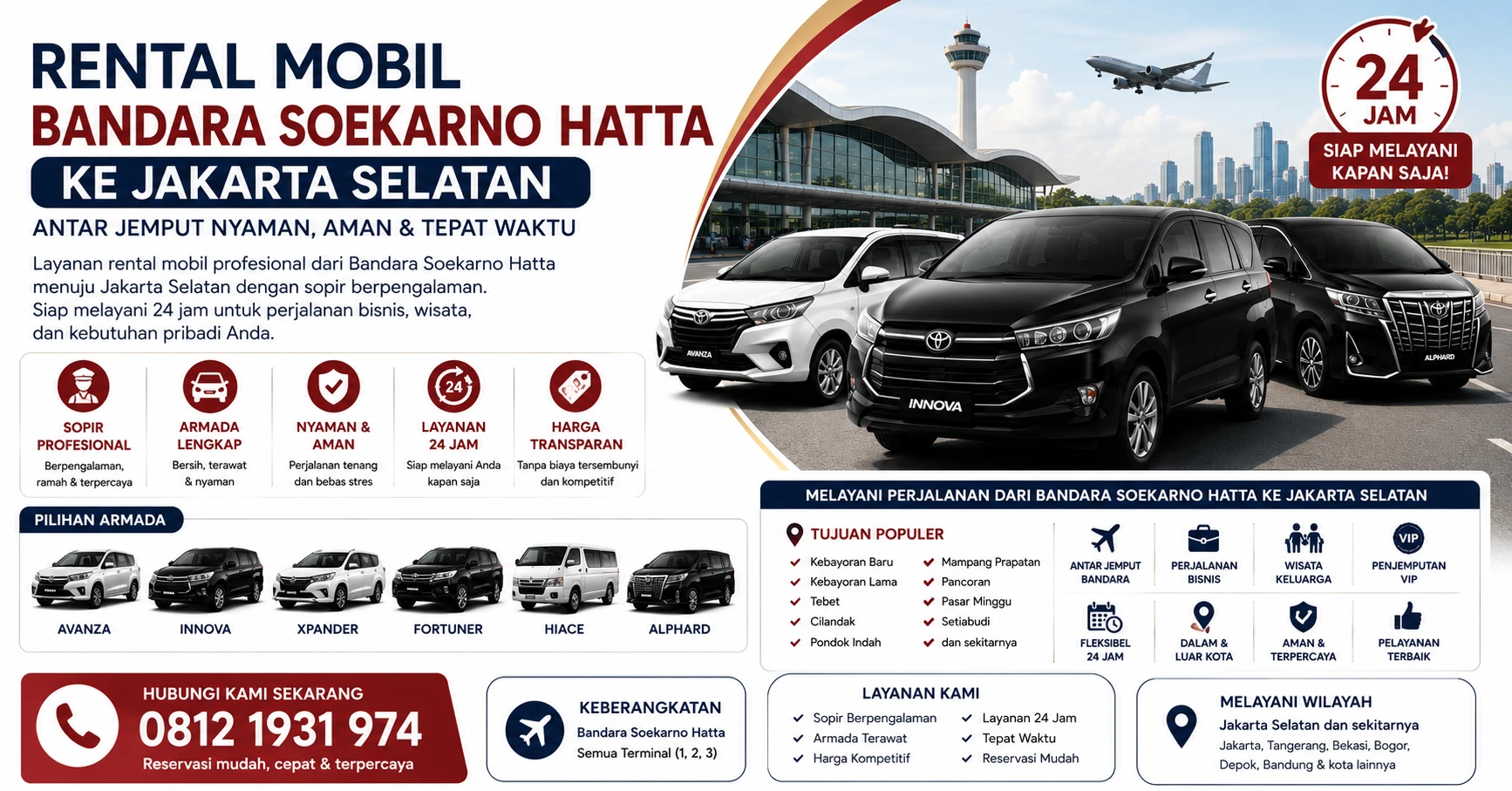 Rental Mobil Bandara Soekarno Hatta ke Jakarta Selatan