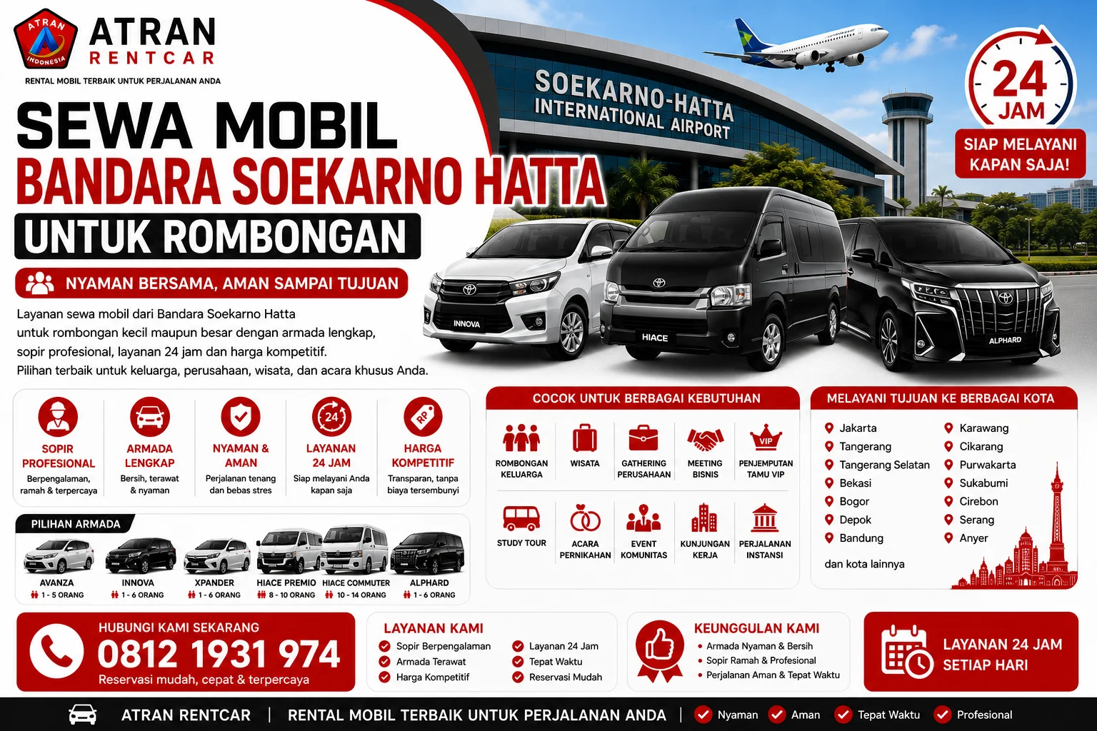 Rentral Mobil Bandara Soekarno Hatta CGK untuk Rombongan